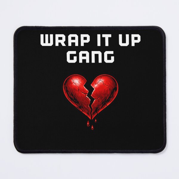Item preview, Wrap it up, gang! designed and sold by ERELTEDEE.