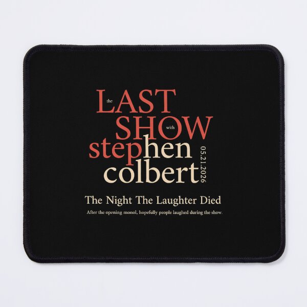 Item preview, Stephen Colbert - The Night The Laughter Died - Stephen Colbert Final Show May 21 2026 designed and sold by kinosky.