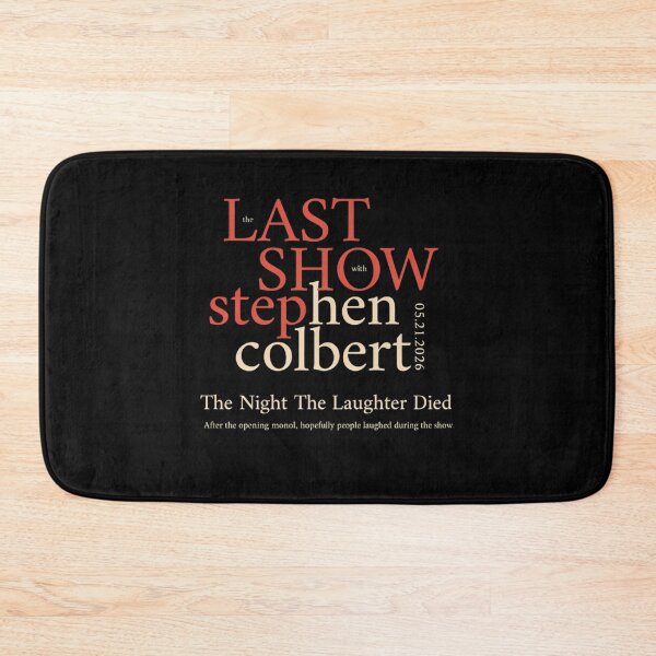 Item preview, Stephen Colbert - The Night The Laughter Died - Stephen Colbert Final Show May 21 2026 designed and sold by kinosky.