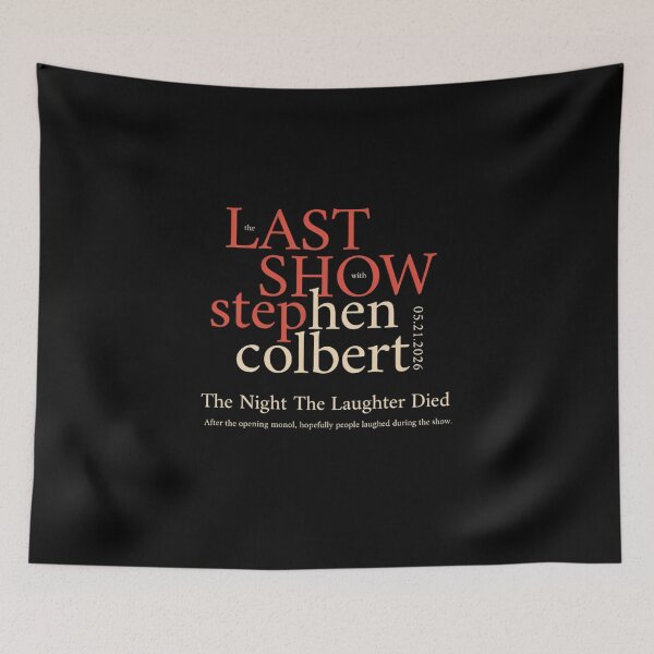 Item preview, Stephen Colbert - The Night The Laughter Died - Stephen Colbert Final Show May 21 2026 designed and sold by kinosky.