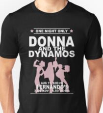 Donna and the Dynamos - White Unisex T-Shirt