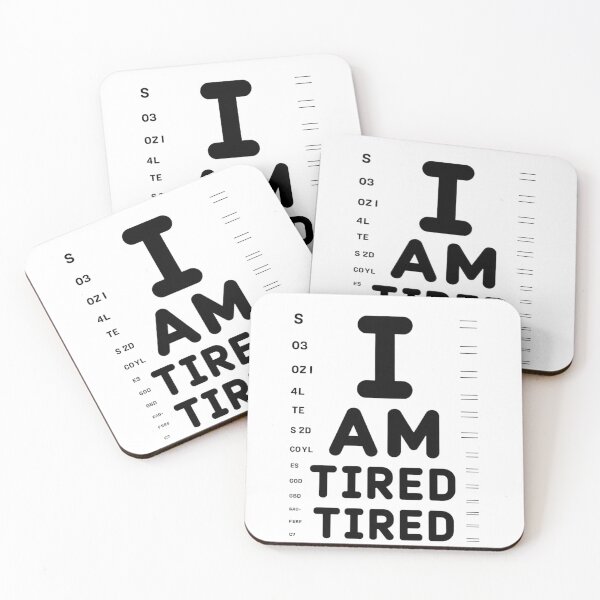 Item preview,  I'm tired ophthalmologist doctor Humor Tee, brafdesign designed and sold by Brafdesign.