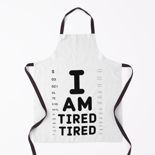 Item preview, I'm tired ophthalmologist doctor Humor Tee, brafdesign designed and sold by Brafdesign.