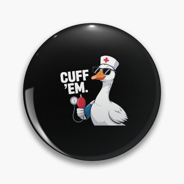 Item preview, Cuff 'Em Goose Nurse ER Nursing designed and sold by Dressed For  Duty.