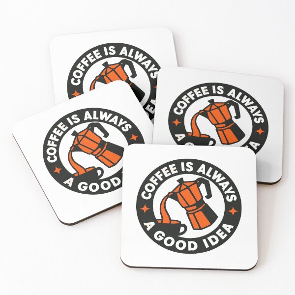 Item preview, Coffee Always a Good Idea Logo designed and sold by OwnYourMood.
