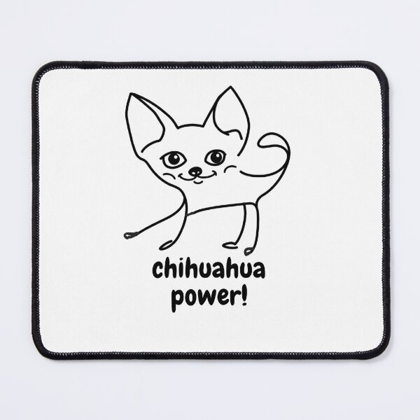 Item preview, Chihuahua Power designed and sold by ZoomZoomZee.