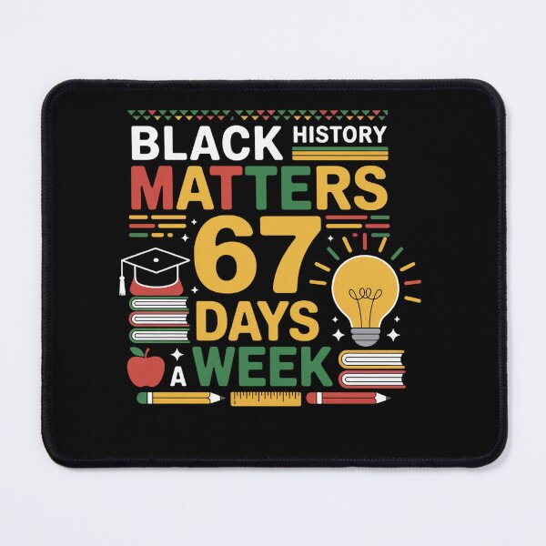 Item preview, Black History Matters 67 Days A Week Pride designed and sold by RonnasJackson.