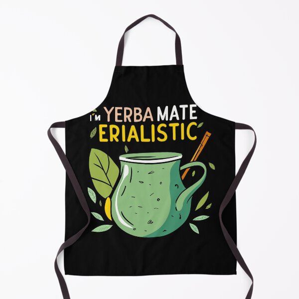 Item preview, I'm Yerba Mate-erialistic Funny Yerba Mate Lover Design designed and sold by CyfroweMysli.