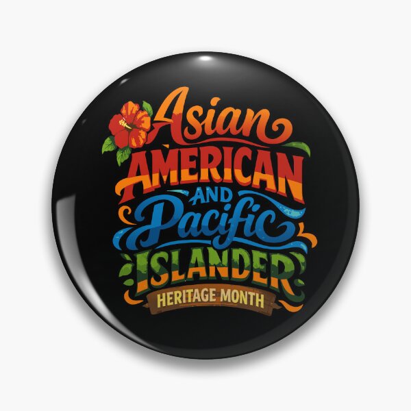 Item preview, National Asian American and Pacific Islander Heritage Month designed and sold by Colorfulman.