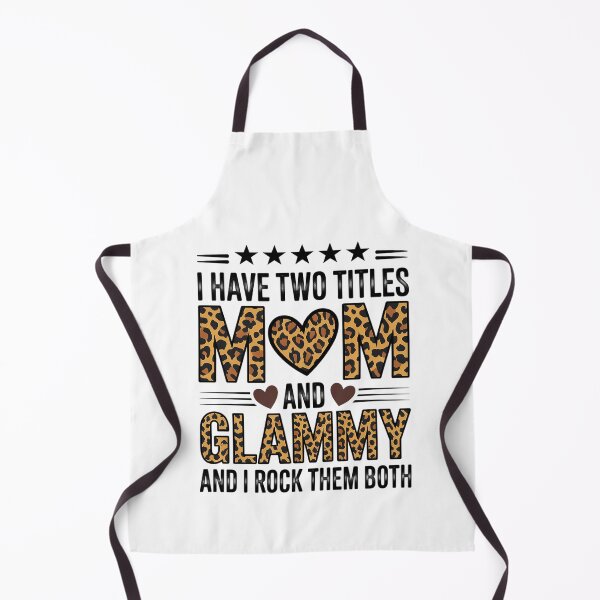 Item preview, I have Two Titles Mom and Glammy Leopard Mother day designed and sold by RonnasJackson.