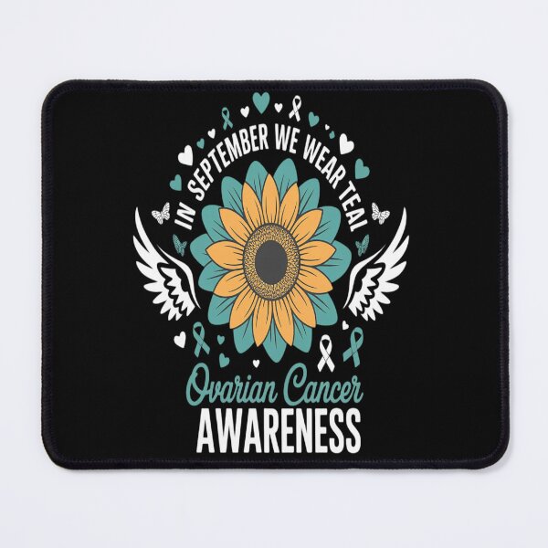Item preview, in September We Wear Teal Ovarian Cancer Awareness designed and sold by RonnasJackson.