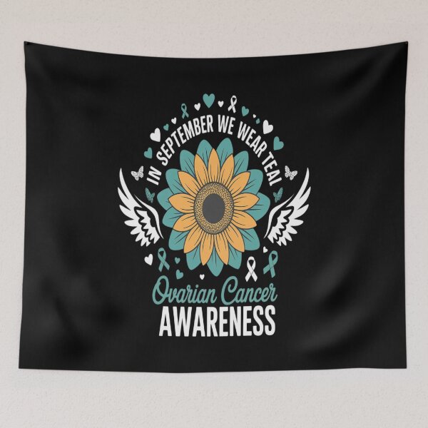 Item preview, in September We Wear Teal Ovarian Cancer Awareness designed and sold by RonnasJackson.
