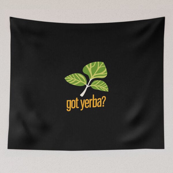 Item preview, Got Yerba Funny Yerba Mate Lover Design designed and sold by CyfroweMysli.