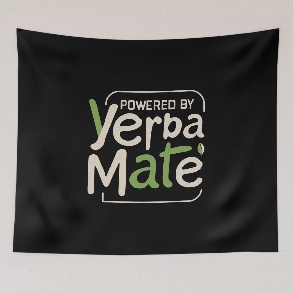 Item preview, Powered by Yerba Mate Energy Drink Lover Design designed and sold by CyfroweMysli.