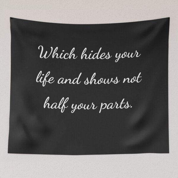 Item preview, "Which hides your life and shows not half your parts." - handwriting white designed and sold by ariksworld.