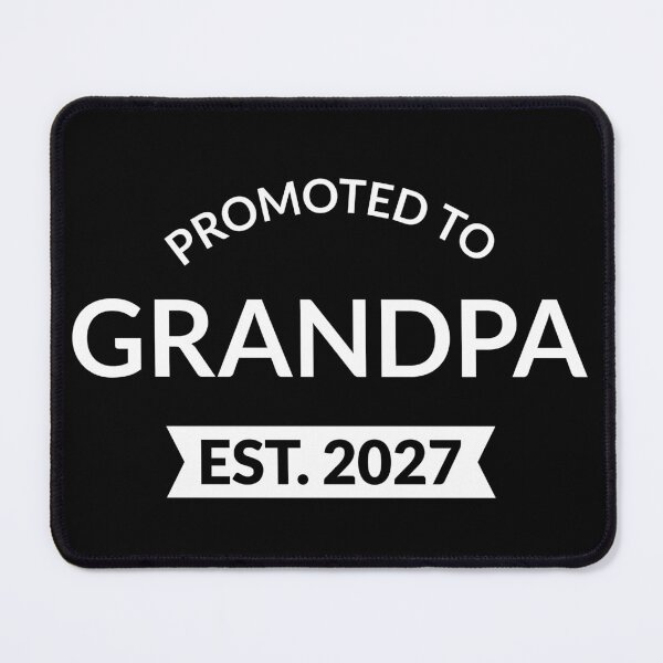 Item preview, Promoted To Grandpa Est 2027 New Papa II designed and sold by Lemon Pepper.