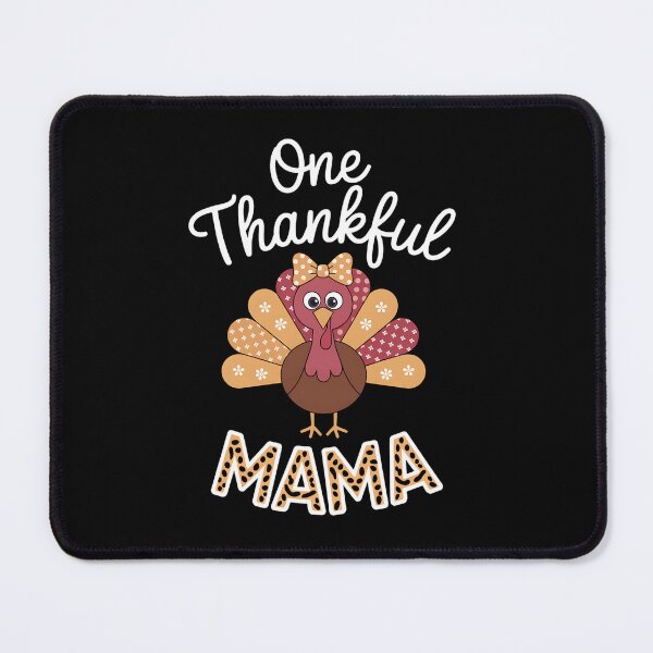 Item preview, One Thankful Mama Autumn Fall Turkey Thanksgiving designed and sold by fferomananul.