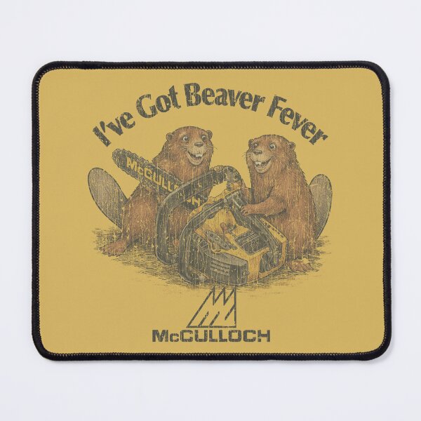 Item preview, I've Got Beaver Fever 1982 designed and sold by AstroZombie6669.