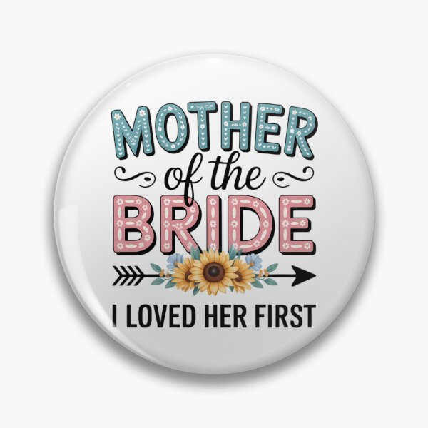 Item preview, Mother Of Bride I Love Her First Wedding Day designed and sold by VENOM0RIOT.