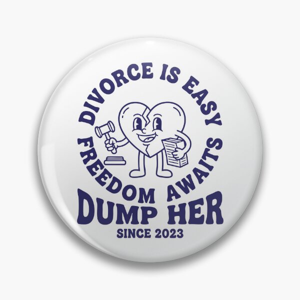 Item preview, Divorce Is Easy Dump Her Finally Divorced Party designed and sold by LuminOrb.