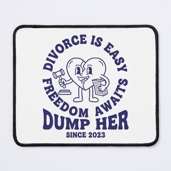 Item preview, Divorce Is Easy Dump Her Finally Divorced Party designed and sold by LuminOrb.