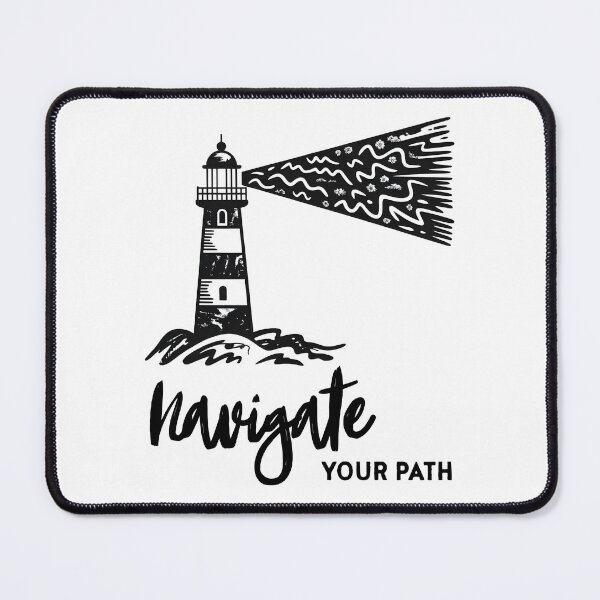 Item preview, Navigate Your Path – Lighthouse Ocean Minimalist Motivational Design designed and sold by ArcticFoxStudio.