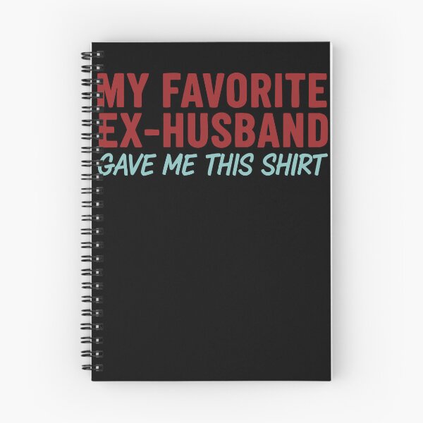 Item preview, Divorce My Favorite Ex Husband Finally Divorced designed and sold by LuminOrb.