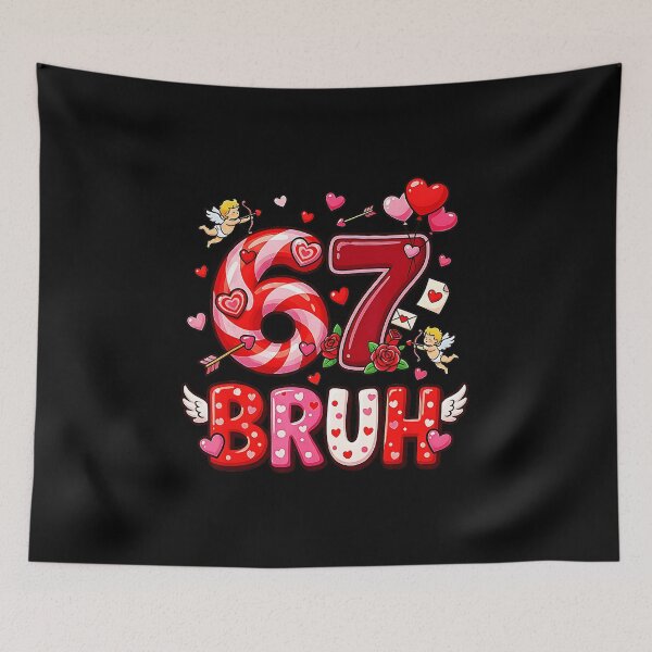 Item preview, 67 Bruh Funny Valentine Meme Cute Heart Cartoon designed and sold by gladysenglish.