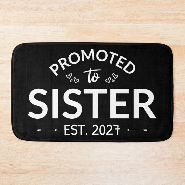 Item preview, Promoted To Sister Est 2027 Big Sister II designed and sold by Lemon Pepper.