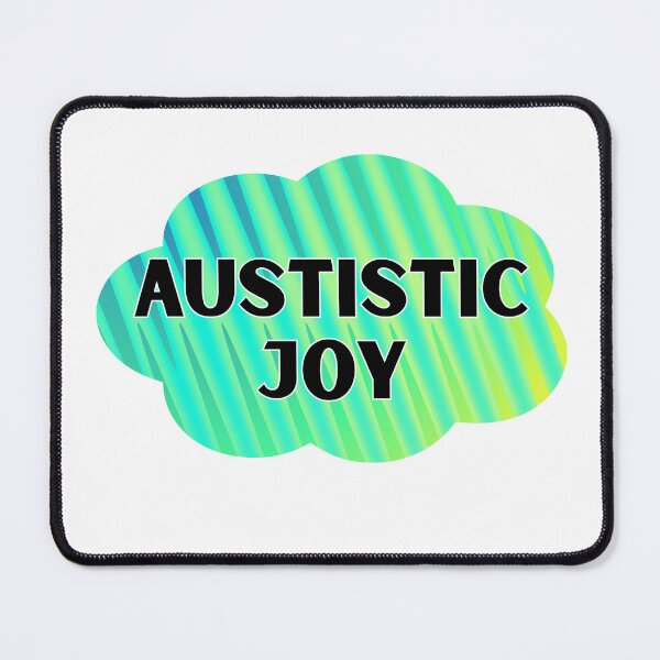 Item preview, Autistic Joy designed and sold by GeoGoose.