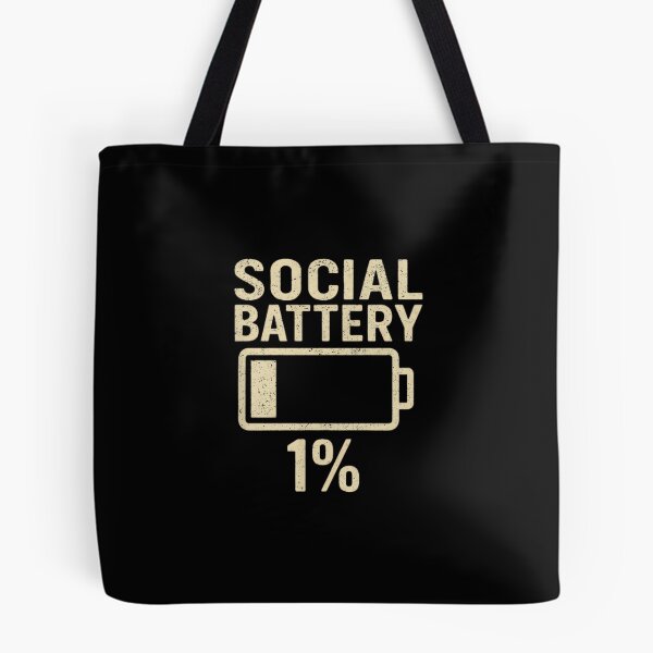 Item preview, Social Battery 1 Percent Funny Introvert Humor designed and sold by JohnVBurks.