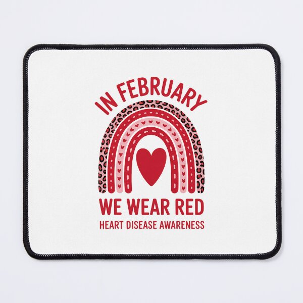 Item preview, In February We Wear Red for Heart Disease Awareness  designed and sold by Formatage.