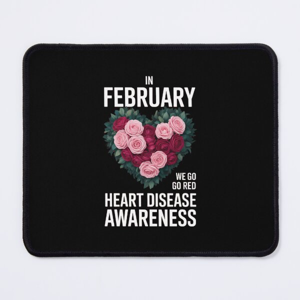 Item preview, In February We Wear Red For Heart Disease Awareness designed and sold by Formatage.