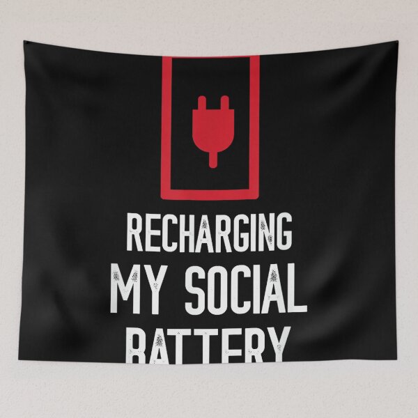 Item preview, Recharging My Social Battery Funny Social Introvert People designed and sold by JohnVBurks.