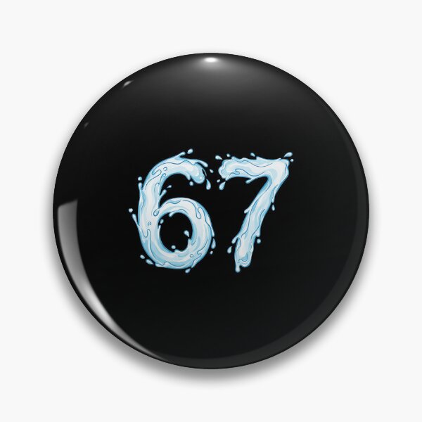 Item preview, 67 Liquid Drip Meme Cool Glossy Number  designed and sold by gladysenglish.