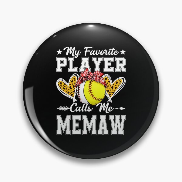 Item preview, My Favorite Player Calls Me Memaw Baseball Softball  designed and sold by miaa-artistshop.