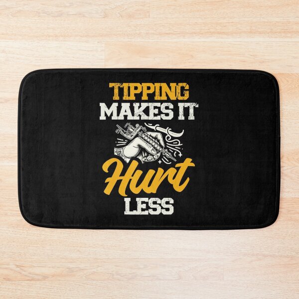 Item preview, Tipping Makes It Hurt Less Funny Tattoo Humor designed and sold by Modaozushi216.