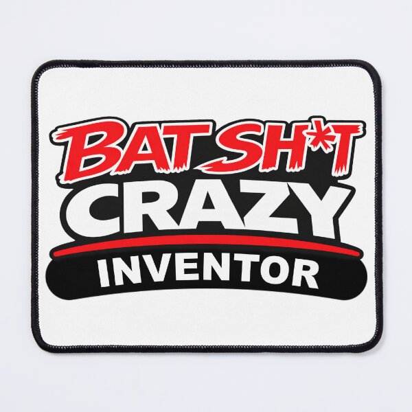 Item preview, Batshit Crazy Inventor designed and sold by BSCI Designs.