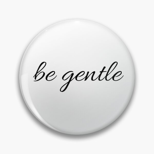 Item preview, Be Gentle Minimal Handwritten Typography Quote Design designed and sold by onubi.