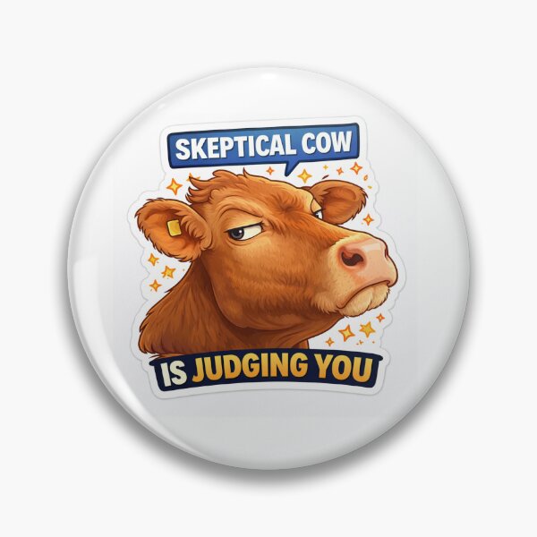 Item preview, Skeptical Cow is Judging You designed and sold by Meme Studio.