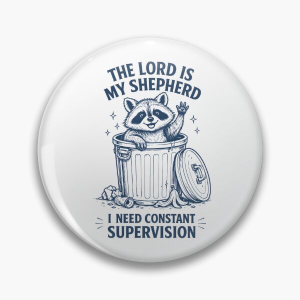 Item preview, The Lord is My Shepherd I Need Constant Supervision designed and sold by JODYSMORGAN.