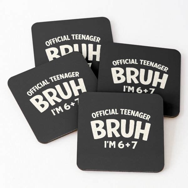 Item preview, Official Teenager Bruh 6 7 designed and sold by JODYSMORGAN.