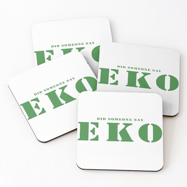Item preview, Did Someone Say EKO designed and sold by ChaosElevator.