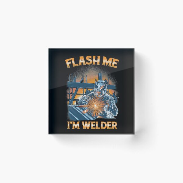 Item preview, I'm a Welder designed and sold by damnoverload.