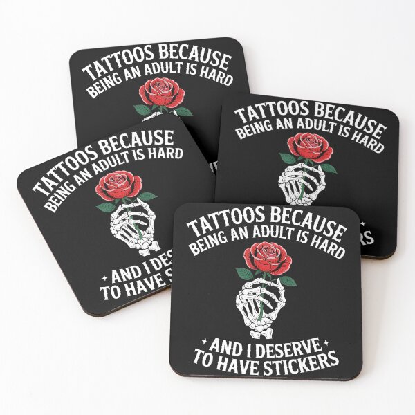 Item preview, Tattoos Because Being An Adult Is Hard Funny  designed and sold by Modaozushi216.