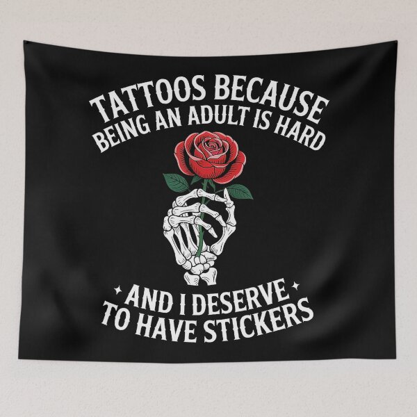 Item preview, Tattoos Because Being An Adult Is Hard Funny  designed and sold by Modaozushi216.
