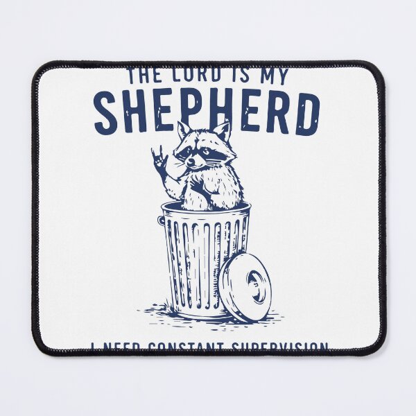 Item preview, The Lord Is My Shepherd I Need Constant Supervision Funny Christian Raccoon Design designed and sold by kiralynstration.