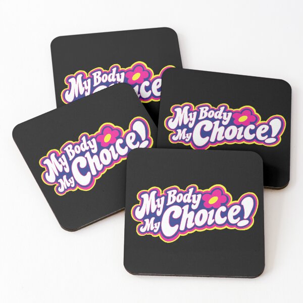 Item preview, My Body My Choice designed and sold by IHateDumplings.