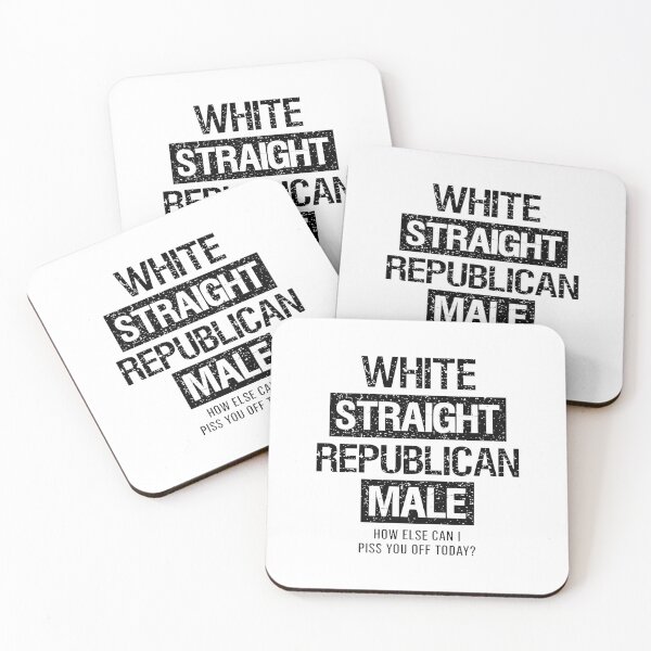 Item preview, White Straight Republican Male How Else Can I Piss You Off Today designed and sold by JaquelinDach.
