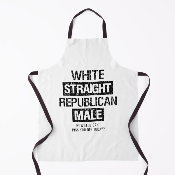 Item preview, White Straight Republican Male How Else Can I Piss You Off Today designed and sold by JaquelinDach.